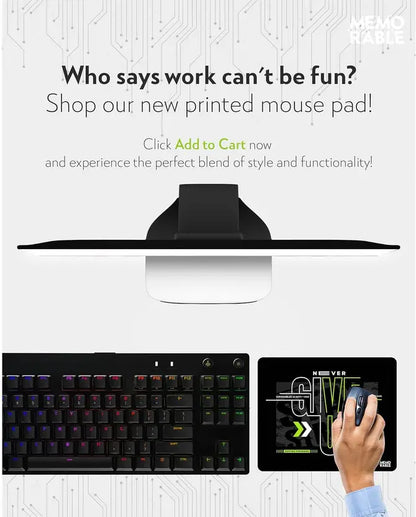 AXOLOR Desing NEVER GIVE UP Mouse Pad, Printed Gaming Waterproof Anti Skid Rubber Base for Desktop, Laptop Non Slip Base Mousepad  (Never Give UP, Neon Curve, Natural, Marble)